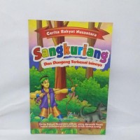 Image of CERITA RAKYAT NUSANTARA SANGKURIANG
