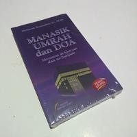 Image of MANASIK UMRAH DAN DOA MENURUT  AL-QUR'AN DAN SUNAH
