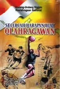 Image of SECERCAH HARAPAN BUAT OLAHRAGAWAN