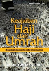 KEAJAIBAN HAJI DAN UMRAH