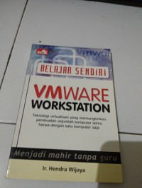 BELAAJR SENDIRI VMWARE WORKSTATION