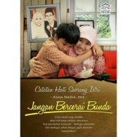 JANGAN BERCERAI BUNDA