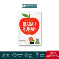 NIKMATNYA IBADAH SUNAH