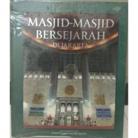 MASJID-MASJID BERSEJARAH DI JAKARTA