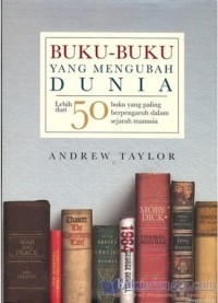 BUKU - BUKU YANG MENGUBAH DUNIA