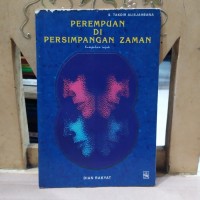 PEREMPUAN DI PERSIMPANGAN ZAMAN