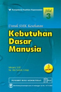 KEBUTUHAN DASAR MANUSIA JILID.3