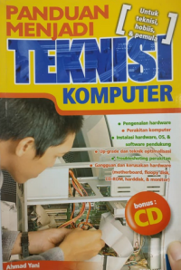 PANDUAN MENJADI TEKNIS KOMPUTER