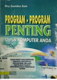 PROGRAM-PROGRAM PENTING UNTUK KOMPUTER ANDA