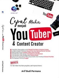 Cepat mahir menjadi You Tuber dan content Creator