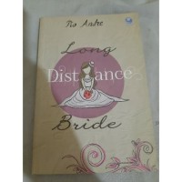 LONG DISTANCE BRIDE