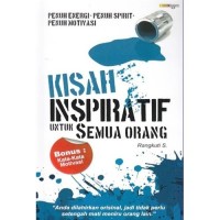 KISAH INSPIRATIF UNTUK SEMUA ORANG