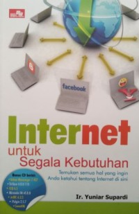 INTERNET UNTUK SEGALA KEBUTUHAN