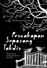 PERCAKAPAN SEPASANG TAKDIR