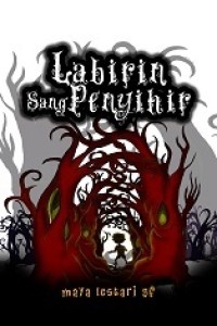 LABIRIN SANG  PENYIHIR