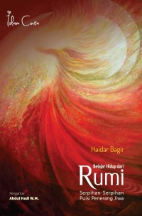 BELAJAR HIDUP DARI RUMI