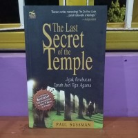 THE LAST SECRET OF THE TEMPLE: JEJAK PEREBUTAN TANAH SUCI TIGA AGAMA