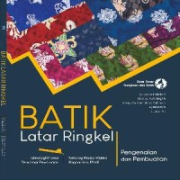 BATIK LATAR RINGKEL :PENGENALAN DAN PEMBUATAN