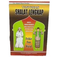TUNTUNAN SHALAT LENGKAP DZIKIR - WIRID