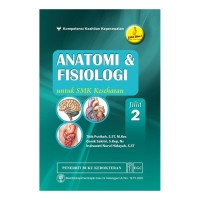 ANATOMI & FISIOLOGI JILID.2
