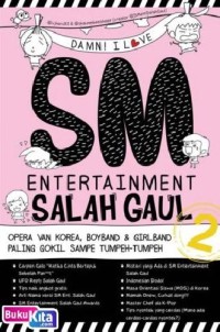 DAMN I LOVE SM ENTERTAINMENT SALAH GAUL