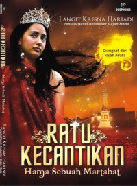 RATU KECANTIKAN : HARGA SEBUAH MARTABAT