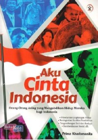 AKU CINTA INDONESIA
