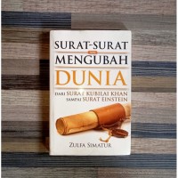 SURAT  - SURAT YANG MENGUBAH DUNIA