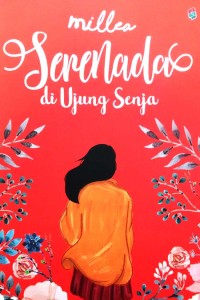 SERENADA DI UJUNG SENJA