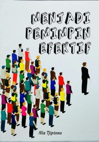 MENJADI PEMIMPIN EFEKTIF