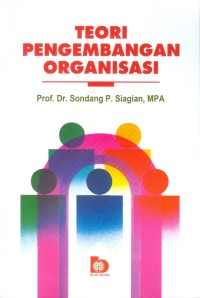 TEORI PENGEMBANGAN ORGANISASI