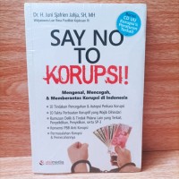 SAY NO TO KORUPSI!