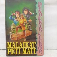 MALAIKAT PETI MATI