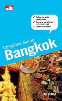 COMPLETE GUIDE BANGKOK