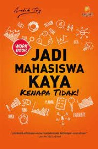 JADI MAHASISWA KAYA KENAPA TIDAK!