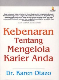KEBENARAN TENTANG MENGELOLA KARIER ANDA