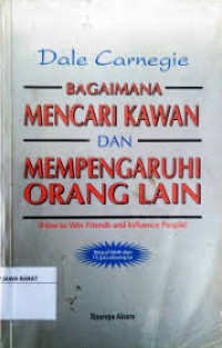 BAGAIMANA MENCARI KAWAN DAN MEMPENGARUH ORANG LAIN