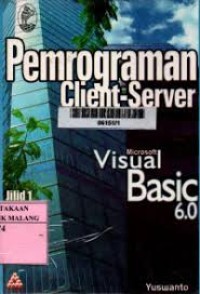 PEMROGRAMAN CLIENT SERVER MICROSOOFT VISUAL BASIC 6.0