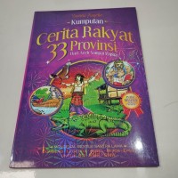 KUMPULAN CERITA RAKYAT 33 PROVINSI