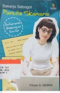 BEKERJA SEBAGAI PENULIS SKENARIO