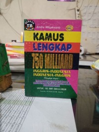 KAMUS LENGKAP 750 MILLIARD  INGGRIS - INDONESIA