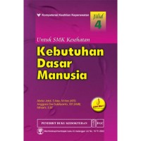 KEBUTUHAN DASAR MANUSIA JILID.4