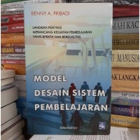 MODEL DESAIN SISTEM PEMBELAJARAN