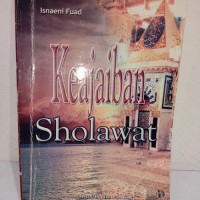 KEAJAIBAN SHOLAWAT