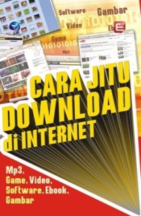 CARA JITU DOWNLOAD DI INTERNET
