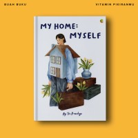 MY HOME : MY SELF