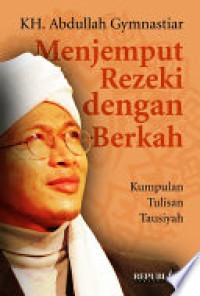 MENJEMPUT REZEQI DENGAN BERKAH