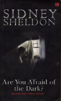 APAKAH KAU TAKUT GELAP