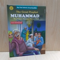 THE GREAT PROPHET MUHAMMAD MENELADANI MANUSIA PILIHAN ALLAH : TELADAN SIFAT RASULULLAH