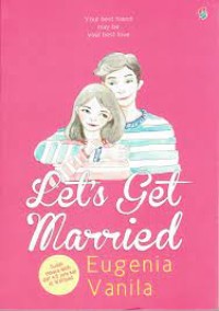 LET'S GET MARRIED